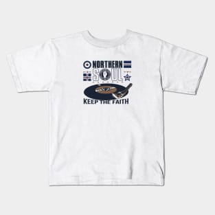 Northern Soul Keep The Faith Kids T-Shirt